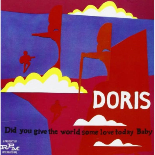 Doris - Did You Give The World Some Love (CD)