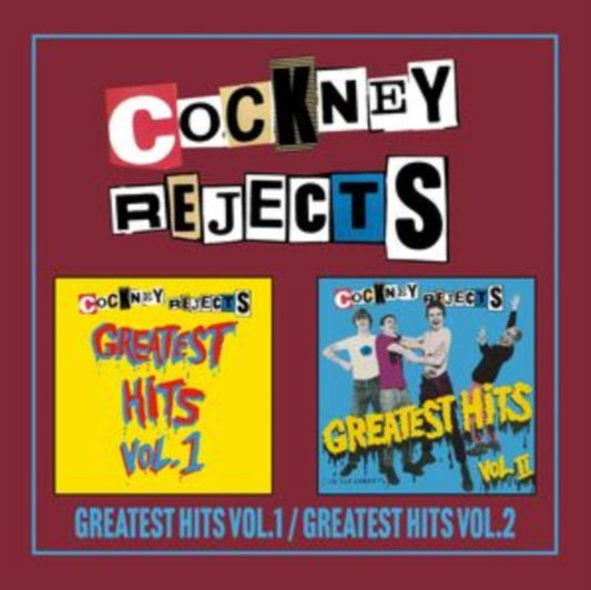 Cockney Rejects - Greatest Hits Vol. 1 / Greatest Hits Vol. 2 (Expanded Edition) (CD)