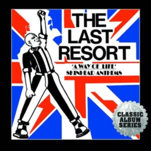 Last Resort - A Way Of Life - Skinhead Anthe (CD)