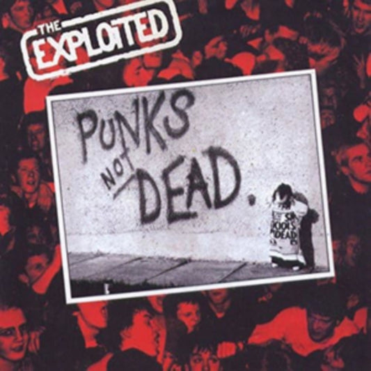 Exploited - Punks Not Dead (Vinyl)