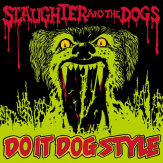 Slaughter And The Dogs - Do It Dog Style (Vinyl)