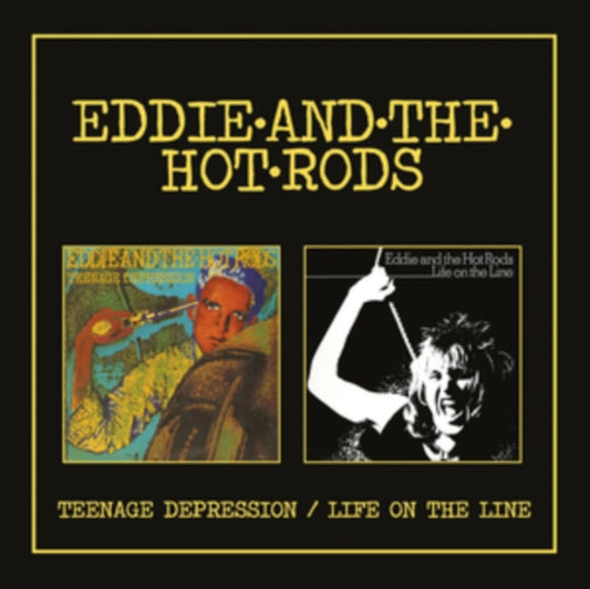 Eddie & The Hotrods - Teenage Depression / Life On The Line - Expanded (CD)