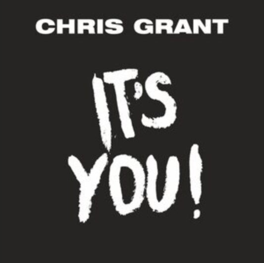 Chris Grant - ItS You (Vinyl Single)