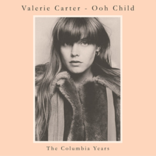 Valerie Carter - Ooh Child: The Columbia Years (CD)