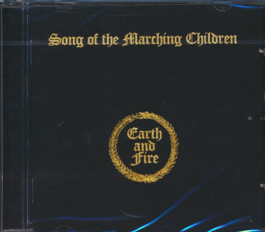 Earth & Fire - Song Of The Marching Children (CD)