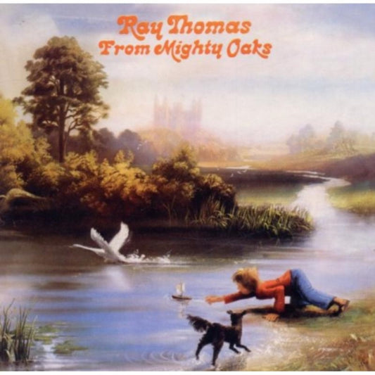 Ray Thomas - From Mighty Oaks (CD)