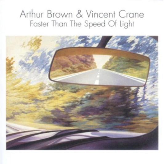 Arthur Brown & Vincent Crane - Faster Than The Speed Of Light (CD)