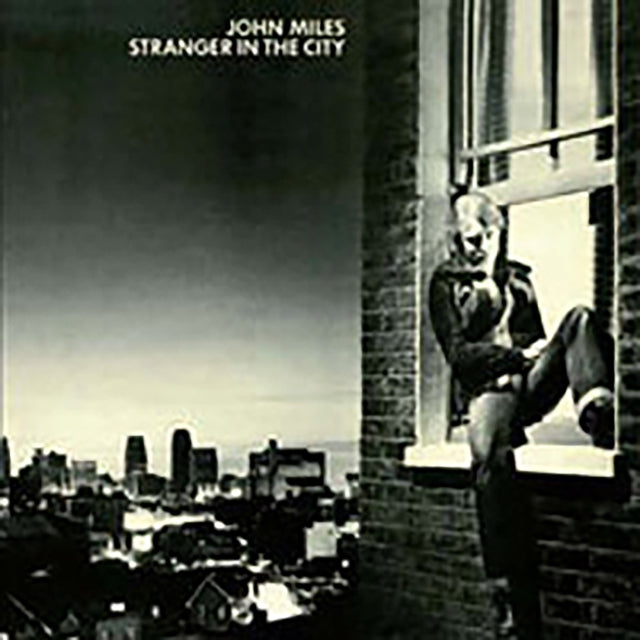 John Miles - Stranger In The City (Expanded Edition) (CD)