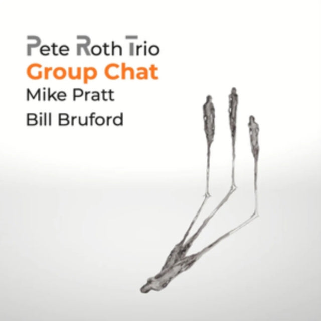 Pete Roth Trio Featuring Bill Bruford - Group Chat (CD + DVD)