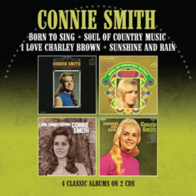 Connie Smith - Born To Sing / Soul Of Country (CD)