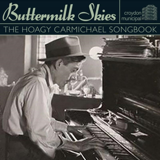 Various Artists - Buttermilk Skies: The Hoagy Carmichael Song Book (CD)