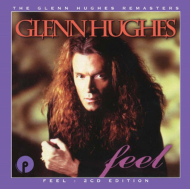 Glenn Hughes - Feel: 2CD Remastered & Expanded Edition (CD)