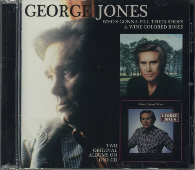 George Jones - Who's Gonna Fill Their Shoes/Wine Colo (CD)