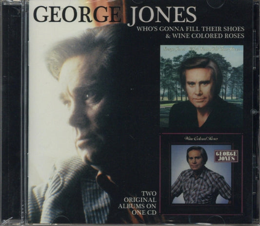 George Jones - Who's Gonna Fill Their Shoes/Wine Colo (CD)