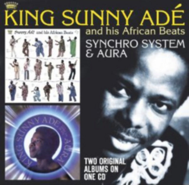 King Sunny Ade - Synchro System/Aura (CD)
