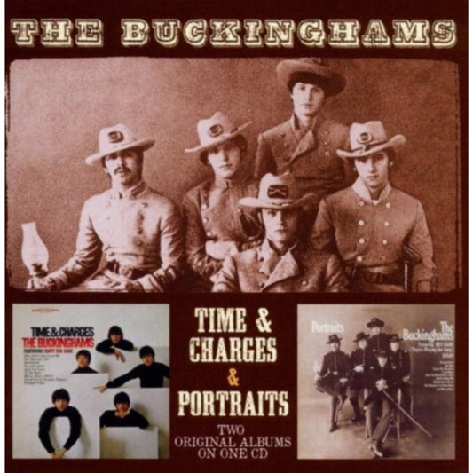 Buckinghams - Time & Charges/Portraits (CD)