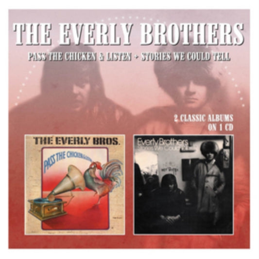 Everly Brothers - Stories We Could Tell/Pass The Chicken (CD)