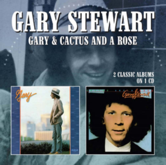 Gary Stewart - Gary/Cactus And A Rose (CD)