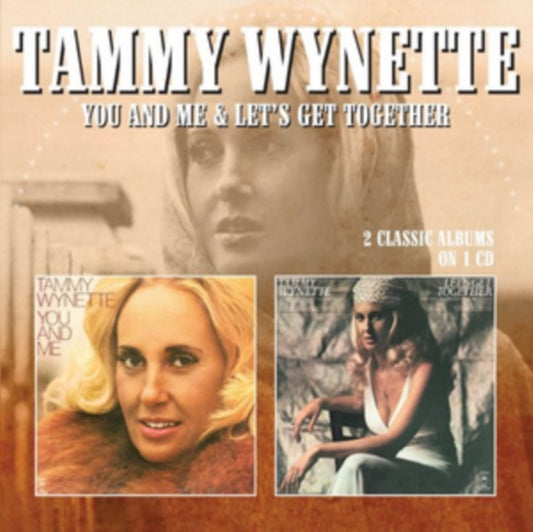 Tammy Wynette - You And Me / LetS Get Together (CD)