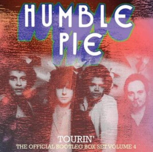 Humble Pie - Tourin - Official Bootleg Box Set Volume 4 (Clamshell) (CD)