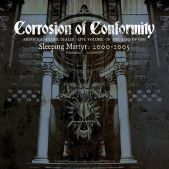 Corrosion Of Conformity - Sleeping Matyr: 2000-2005 (CD)