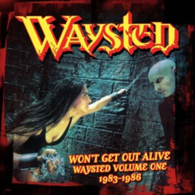 Waysted - Wont Get Out Alive: Waysted Volume One (1983-1986) (Clamshell) (CD)