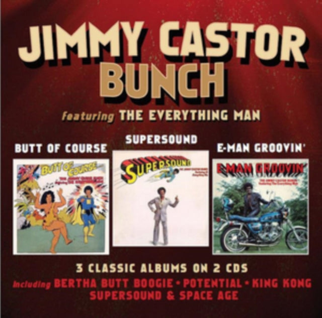 Jimmy Castor Bunch - Butt Of Course / Supersound / E-Man Groovin (CD)