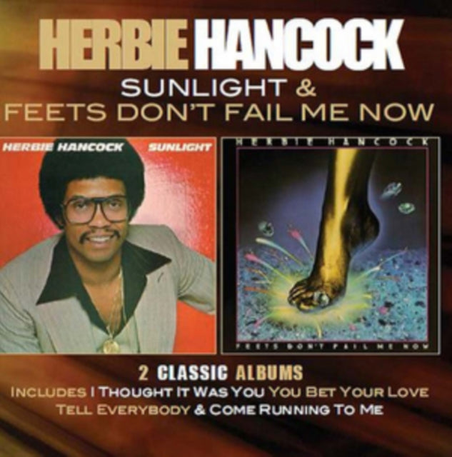 Herbie Hancock - Sunlight / Feets Don't Fail Me Now (CD)