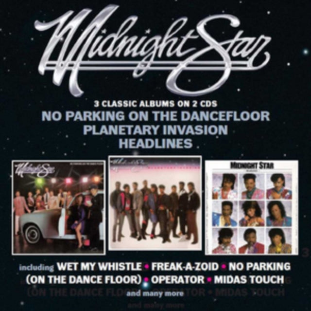 Midnight Star - No Parking On The Dancefloor / Planetary Invasion / Headlines (CD)