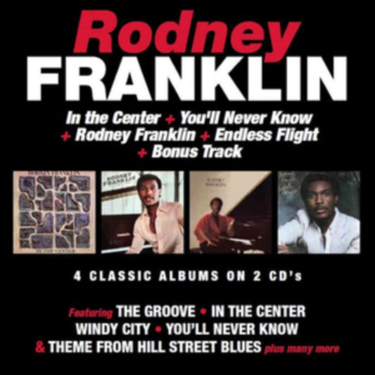 Rodney Franklin - In The Center / You'll Never Know / Rodney Franklin / Endless Flight (CD)