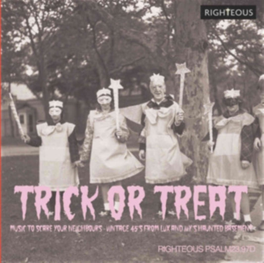 Various Artists - Trick Or Treat: Music To Scare Your Neighbours - Vintage 45S From Lux And Ivys Haunted Basement (CD)