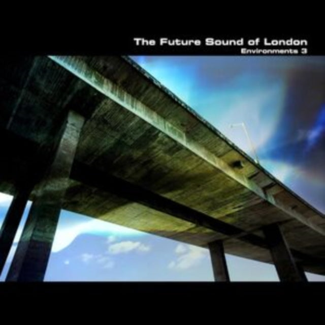 Future Sound Of London - Environments Volume 3 (Vinyl)