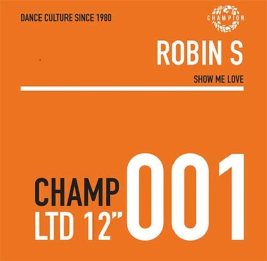 Robin S - Show Me Love - 2026 Release (Vinyl Single)