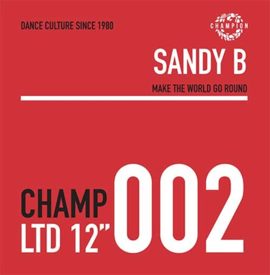 Sandy B - Make The World Go Round (Vinyl Single)