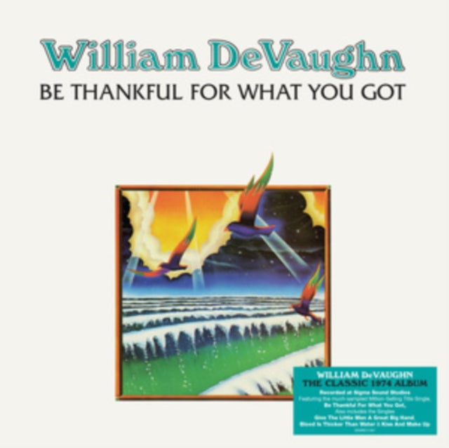 William Devaughn - Be Thankful For What You Got (Vinyl)