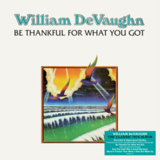 William Devaughn - Be Thankful For What You Got (Vinyl)