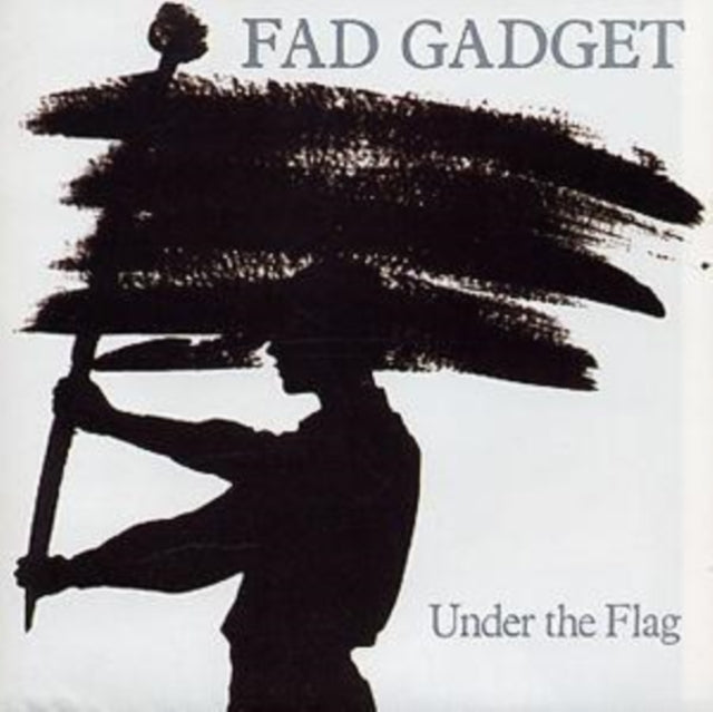 Fad Gadget - Under The Flag (CD)