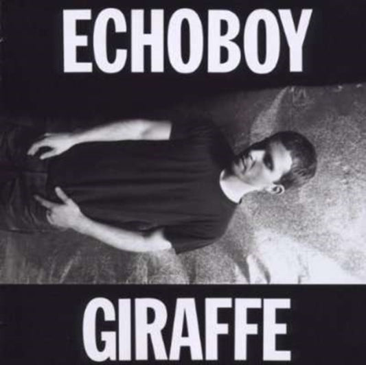 Echoboy - Giraffe (CD)