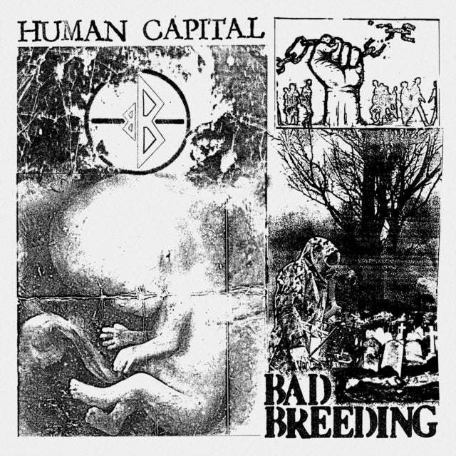 Bad Breeding - Human Capital (Vinyl)