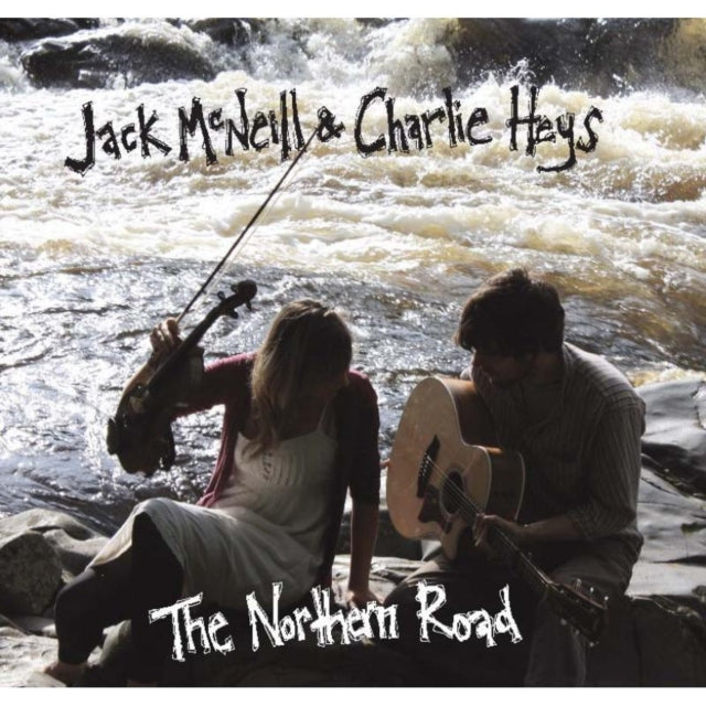 Jack McNeill & Charlie Heys - The Northern Road (CD)
