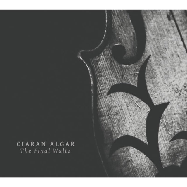 Ciaran Algar - The Final Waltz (CD)