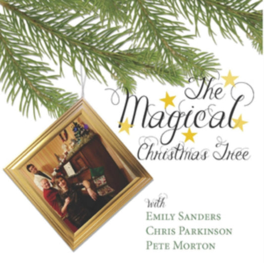 Emily Sanders & Chris Parkinson & Pete Morton - The Magical Christmas Tree (CD)