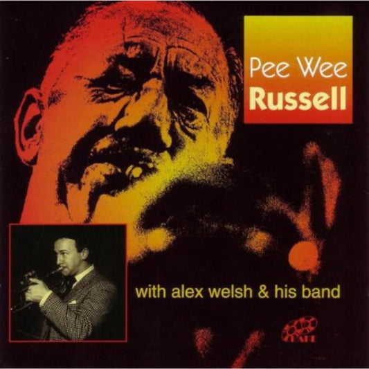 Pee Wee Russell - With Alex Welsh And His Band (CD)