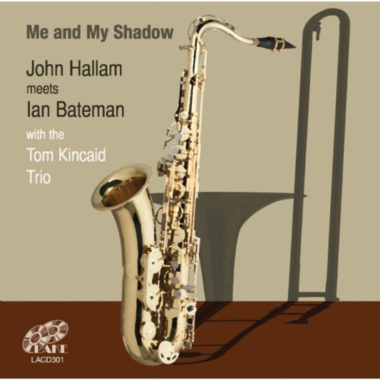 John Hallam & Ian Bateman - Me And My Shadow (CD)