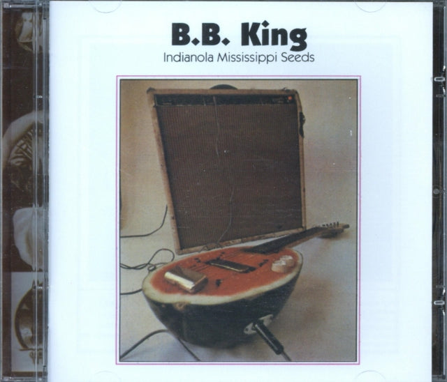 B.B. King - Indianola Mississipi Seeds (CD)
