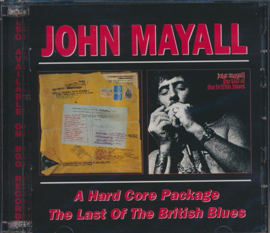 John Mayall - A Hard Core Package / The Last Of The British Blues (CD)