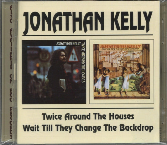 Jonathan Kelly - Twice Around He Houses / Wait Till They (CD)