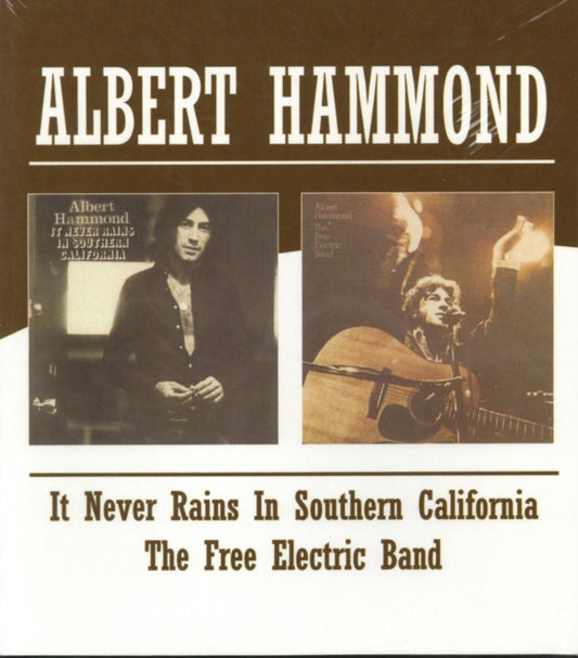 Albert Hammond - It Never Rains In Southern California / The Free Electric Band (CD)