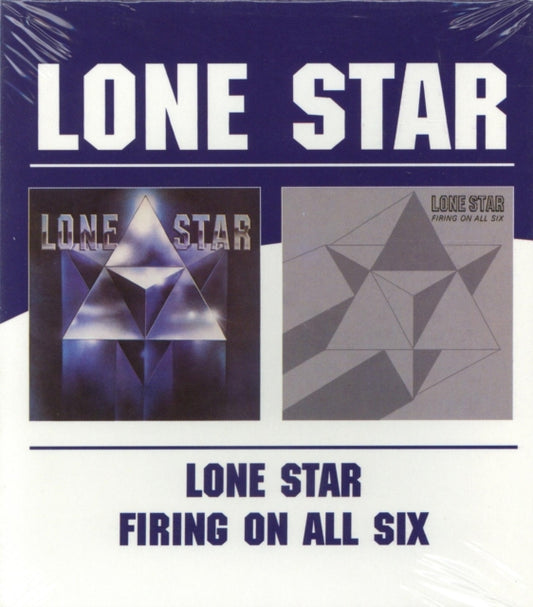 Lone Star - Lone Star / Firing On All Six Lone Star (CD)