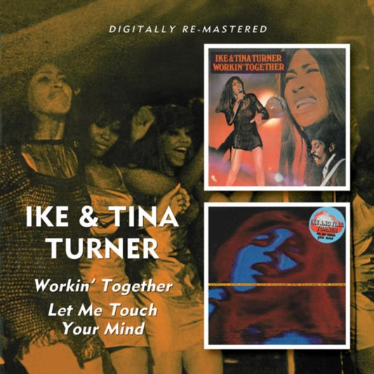 Ike & Tina Turner - Workin Togetherlet Me Touch Your (CD)